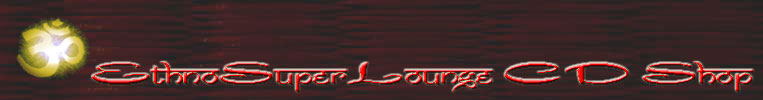 EthnoSuperLounge CD Shop